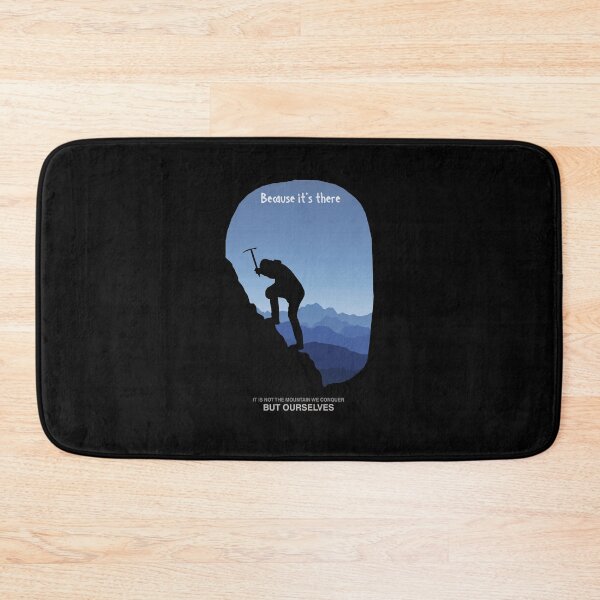 Item preview, It is not the Mountain We Conquer But Ourselves designed and sold by KewaleeTee.