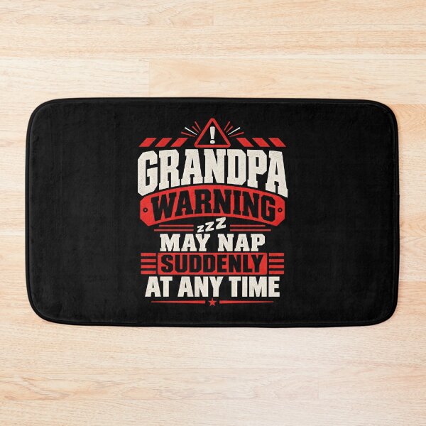 Item preview, Grandpa Warning May Nap Suddenly at Any Time designed and sold by a-turner-paint.