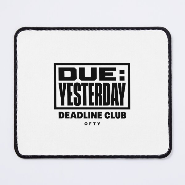 Item preview, Deadline Dude – Funny Office Work Humor Graphic designed and sold by OFTY.