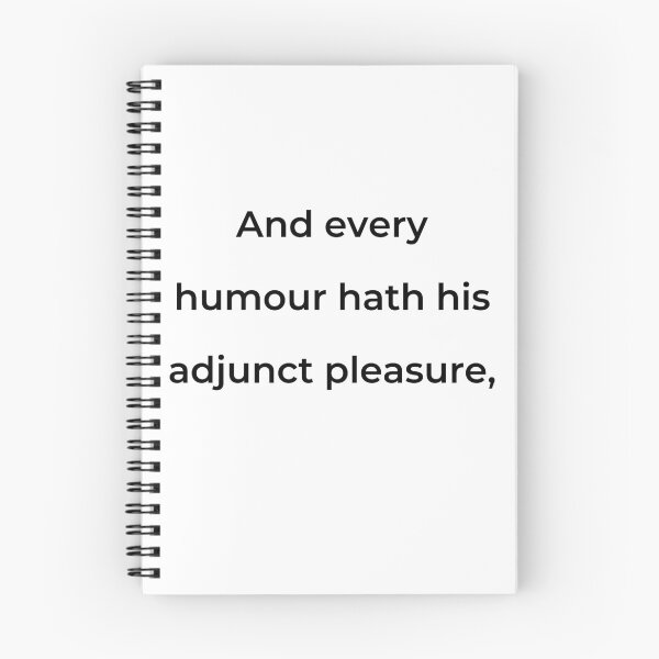 Item preview, “And every humour hath his adjunct pleasure,” - print black designed and sold by ariksworld.