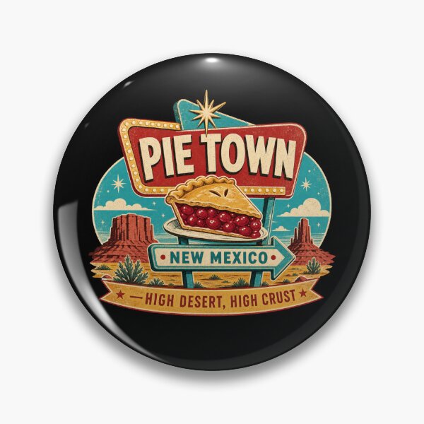 Item preview, Pie Town New Mexico – High Desert High Crust Retro Travel Design designed and sold by HROC.