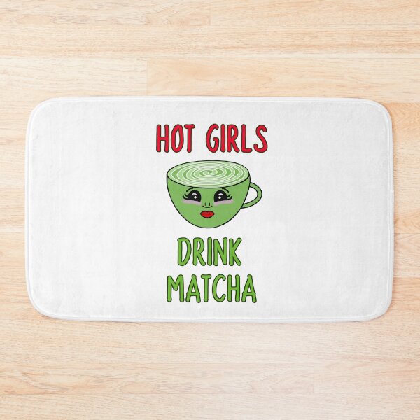 Item preview, Hot Girls Drink Matcha Latte designed and sold by Sartoris Art.