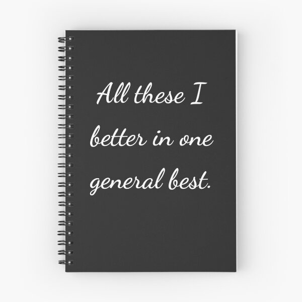 Item preview, “All these I better in one general best.” - handwriting white designed and sold by ariksworld.
