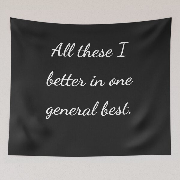 Item preview, “All these I better in one general best.” - handwriting white designed and sold by ariksworld.