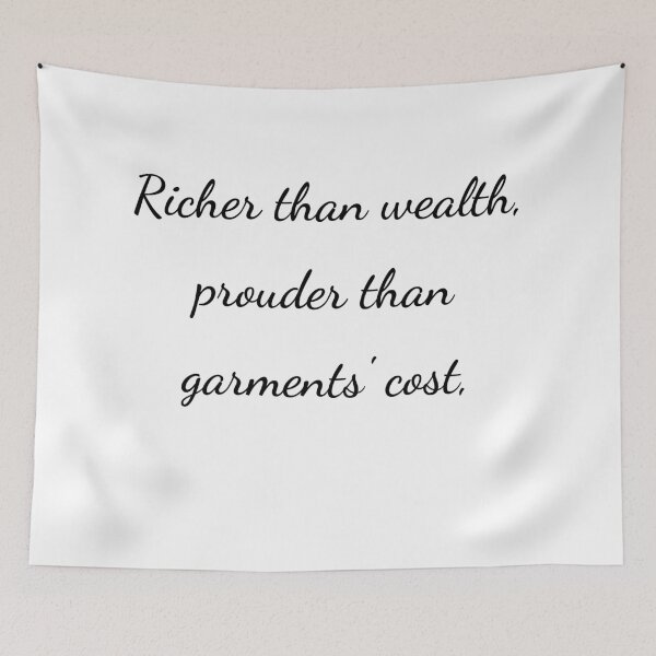 Item preview, “Richer than wealth, prouder than garments’ cost,” - handwriting black designed and sold by ariksworld.