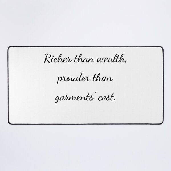 Item preview, “Richer than wealth, prouder than garments’ cost,” - handwriting black designed and sold by ariksworld.