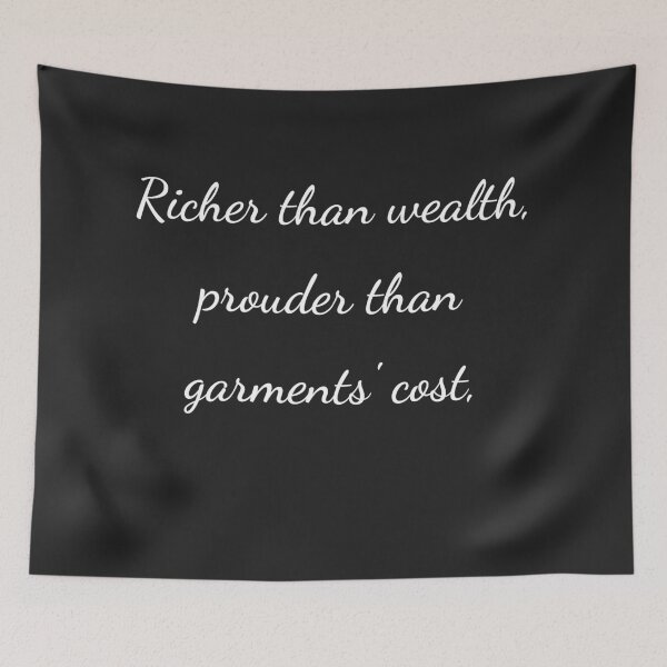 Item preview, “Richer than wealth, prouder than garments’ cost,” - handwriting white designed and sold by ariksworld.