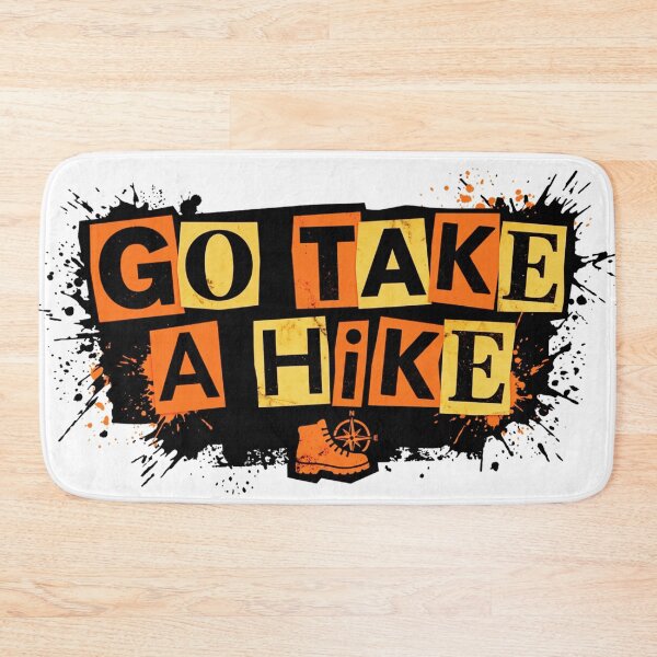 Item preview, Go Take a Hike – Bold Outdoor Hiking Adventure Design designed and sold by GabeMountainArt.