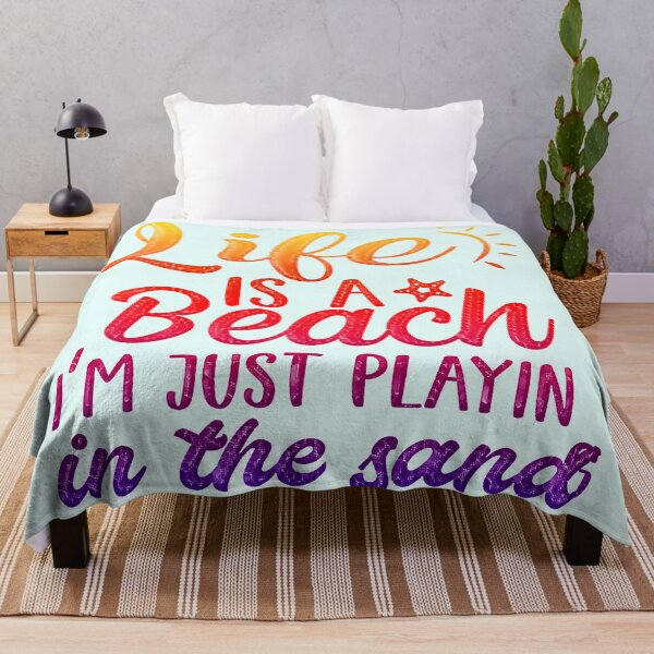Item preview, Life is a Beach I'm Just Playing in the Sand designed and sold by CristalleLisa.