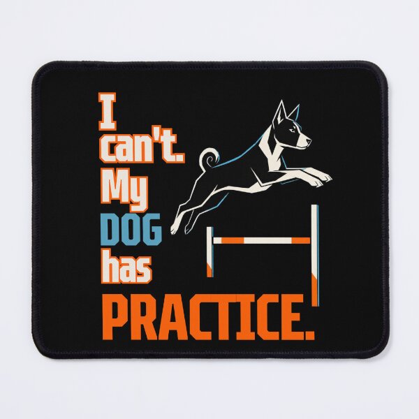 Item preview, I Can't My Dog Has Practice - Funny Basenji Agility Design designed and sold by Neurospicy Trolls.