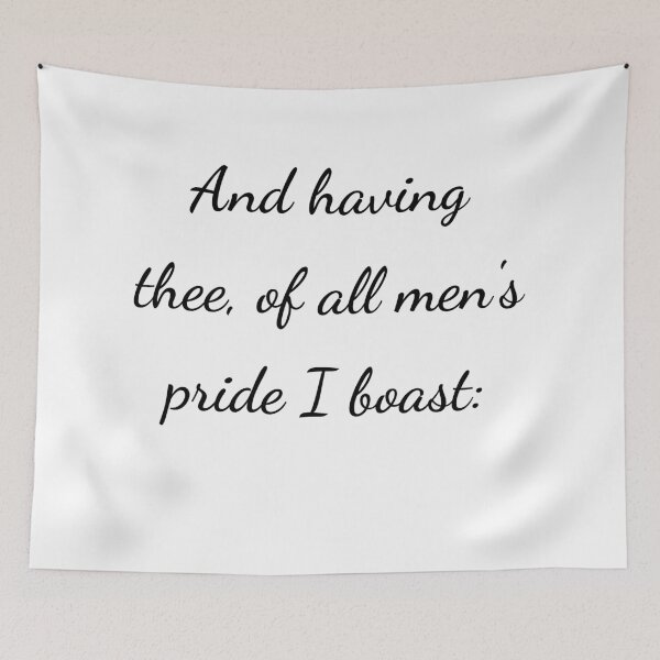 Item preview, “And having thee, of all men’s pride I boast:” - handwriting black designed and sold by ariksworld.