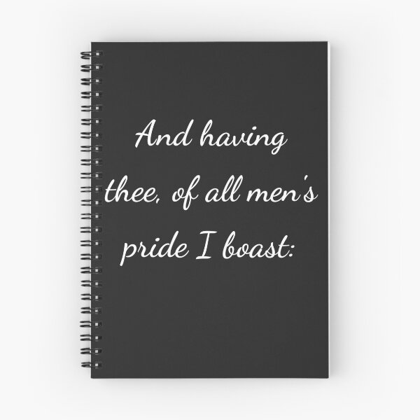 Item preview, “And having thee, of all men’s pride I boast:” - handwriting white designed and sold by ariksworld.