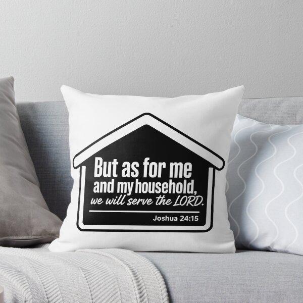 Item preview, Joshua 24:15 But As For Me And My House We Will Serve The LORD designed and sold by plushism.