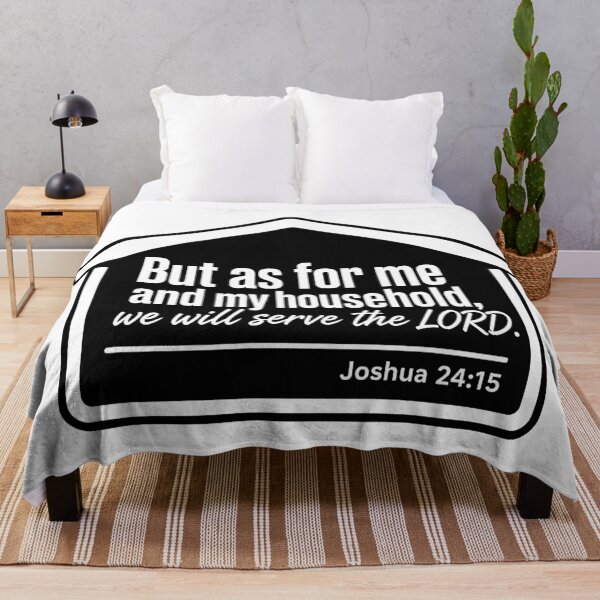 Item preview, Joshua 24:15 But As For Me And My House We Will Serve The LORD designed and sold by plushism.