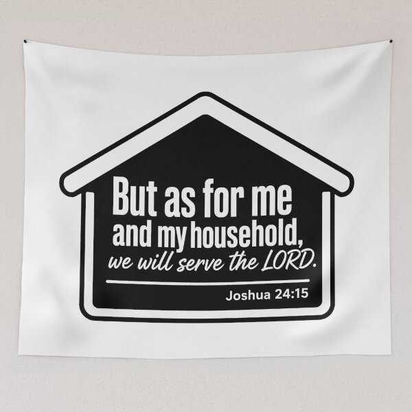 Item preview, Joshua 24:15 But As For Me And My House We Will Serve The LORD designed and sold by plushism.