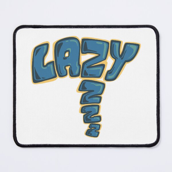 Item preview, Lazy, a drawn word designed and sold by TomiAx.