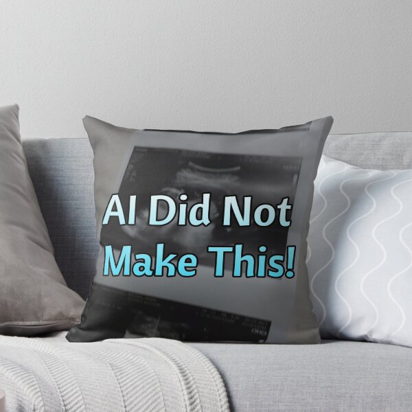 Item preview, AI Did Not Make This! designed and sold by ChoosePositive1.