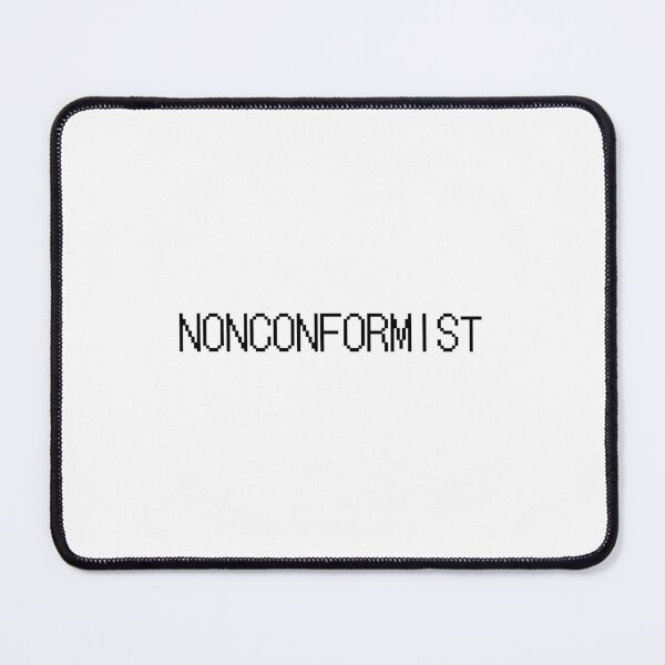 Item preview, Nonconformist – Individuality & Independent Mindset designed and sold by offBosca.