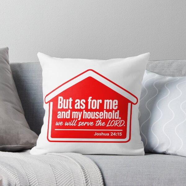 Item preview, Joshua 24:15 But As For Me And My House We Will Serve The LORD designed and sold by plushism.