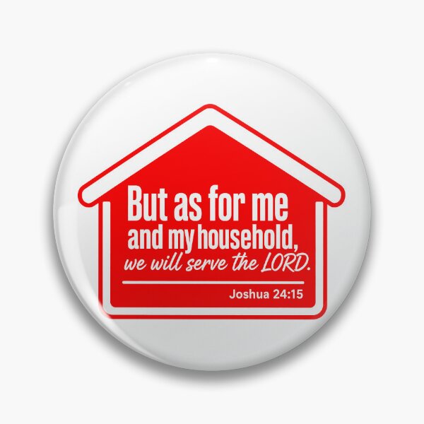 Item preview, Joshua 24:15 But As For Me And My House We Will Serve The LORD designed and sold by plushism.