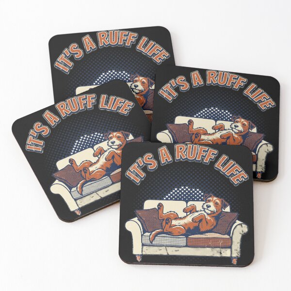 Item preview, It's A Ruff Life designed and sold by bluel_evin.