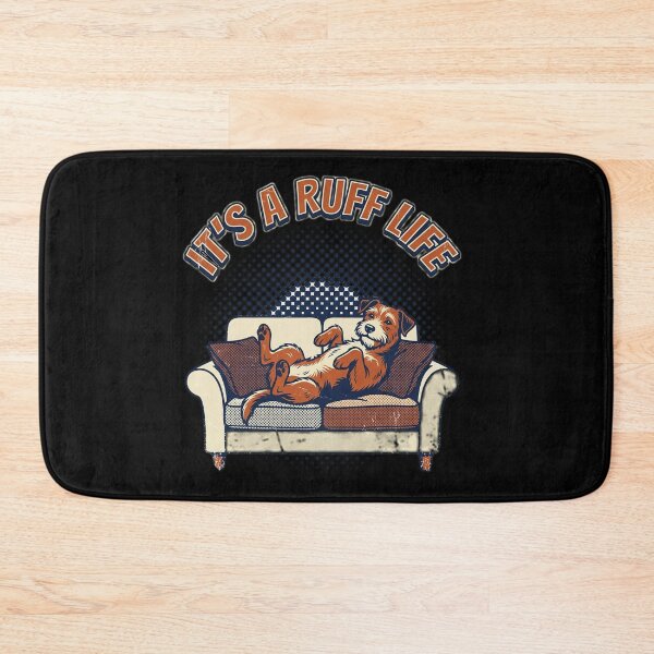 Item preview, It's A Ruff Life designed and sold by FurRealStudioCo.