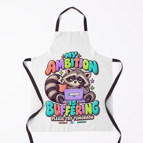 Item preview, My Ambition Is Buffering Raccoon designed and sold by eWproject.