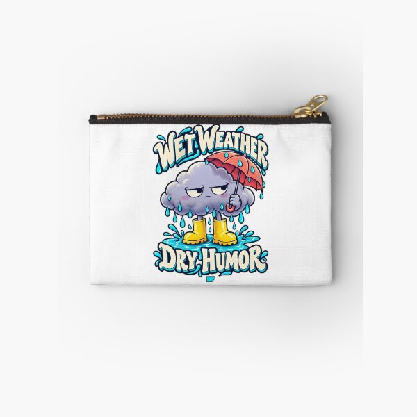 Item preview, Wet Weather Dry Humor designed and sold by eWproject.