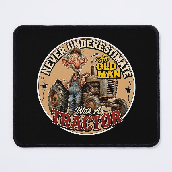Item preview, Never Underestimate An Old Man With Tractor designed and sold by Wilcox PhotoArt.