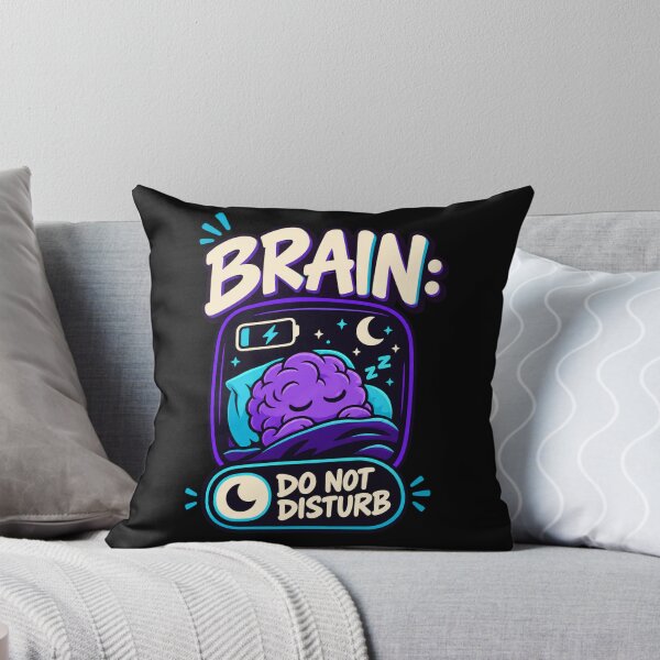 Aperçu de l'œuvre Brain Do Not Disturb Funny Mental Break Humor T-Shirt créée et vendue par Print-Mingle01.