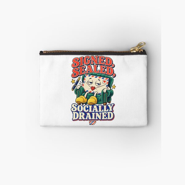 Item preview, Signed Sealed Socially Drained designed and sold by eWproject.