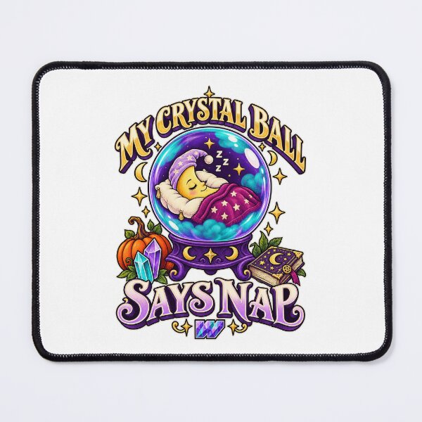 Item preview, My Crystal Ball Says Nap designed and sold by eWproject.