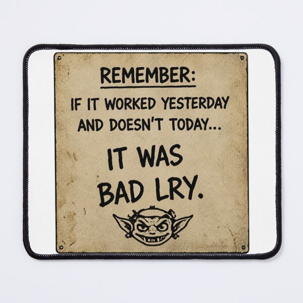 Item preview, BAD LRY - Sticker 3.03 {Sign; Remember - It was BAD LRY} v2 designed and sold by WrenchCorps.