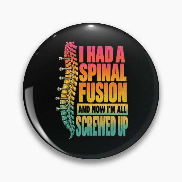 Item preview, spinal fusion back pain humor spinal surgery quote designed and sold by ROUX-ART.