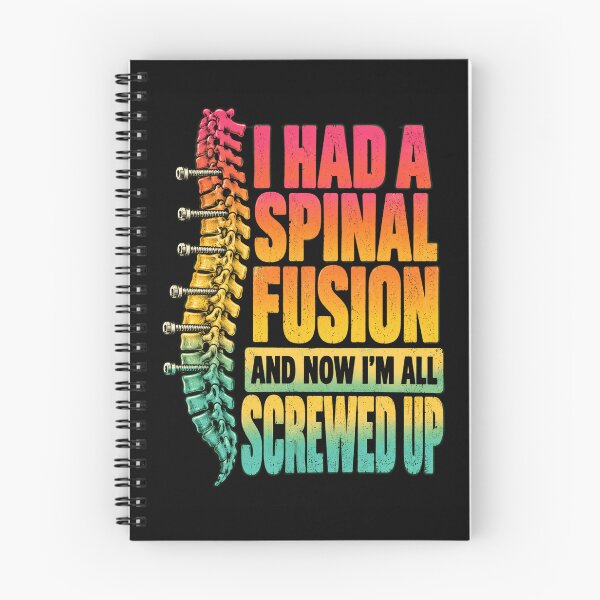 Item preview, spinal fusion back pain humor spinal surgery quote designed and sold by ROUX-ART.