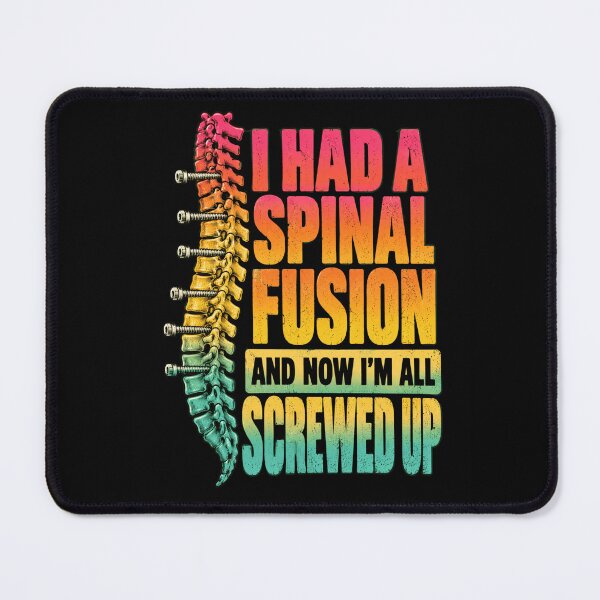 Item preview, spinal fusion back pain humor spinal surgery quote designed and sold by ROUX-ART.