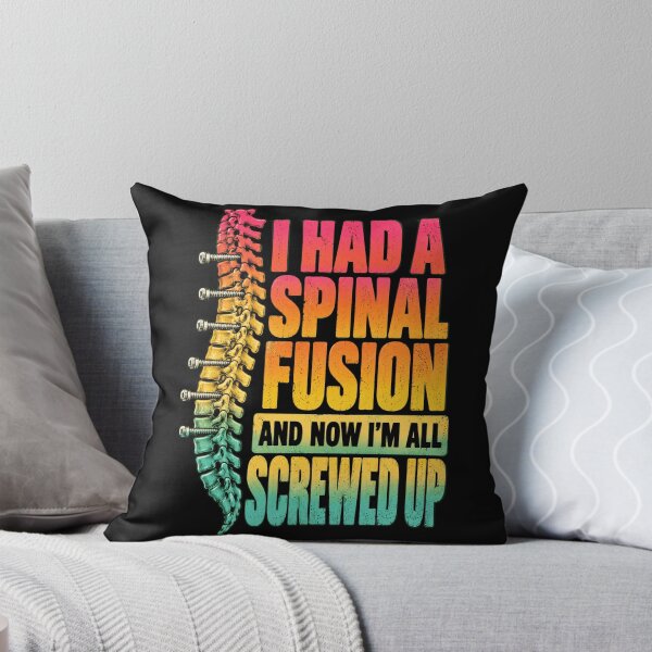 Item preview, spinal fusion back pain humor spinal surgery quote designed and sold by ROUX-ART.