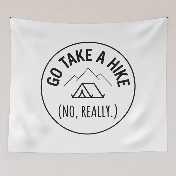 Item preview, Go Take a Hike No, Really. Funny Minimal Hiking Badge designed and sold by GabeMountainArt.