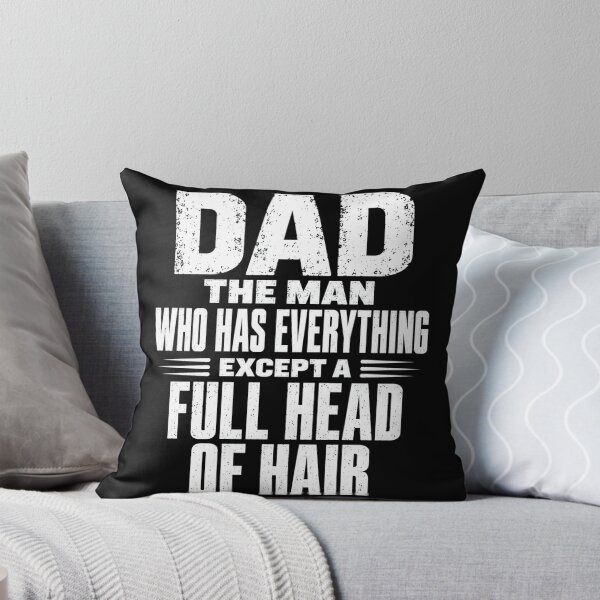 Item preview, dad Full Head of Hair Funny Father Pride Quote designed and sold by ROUX-ART.