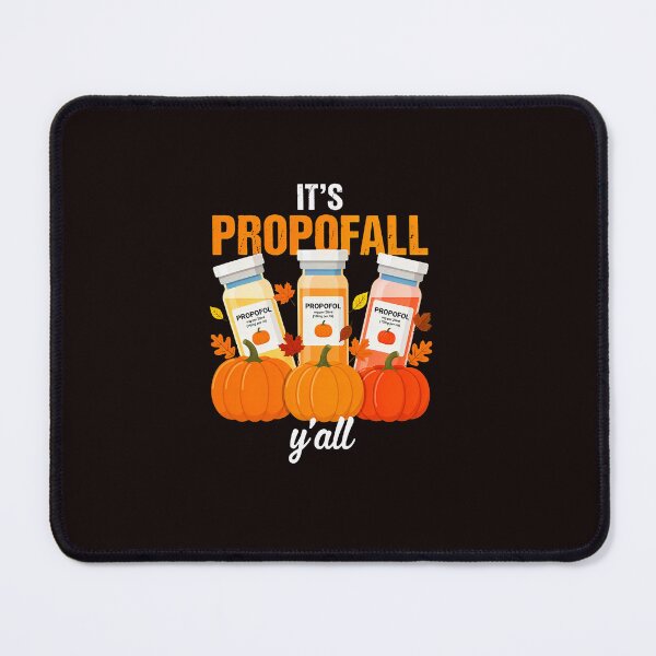 Item preview, Propofall Y’all Autumn RN ED ICU Nurse Thanksgiving designed and sold by ImeldaSparks.