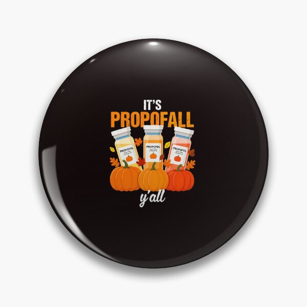 Item preview, Propofall Y’all Autumn RN ED ICU Nurse Thanksgiving designed and sold by ImeldaSparks.