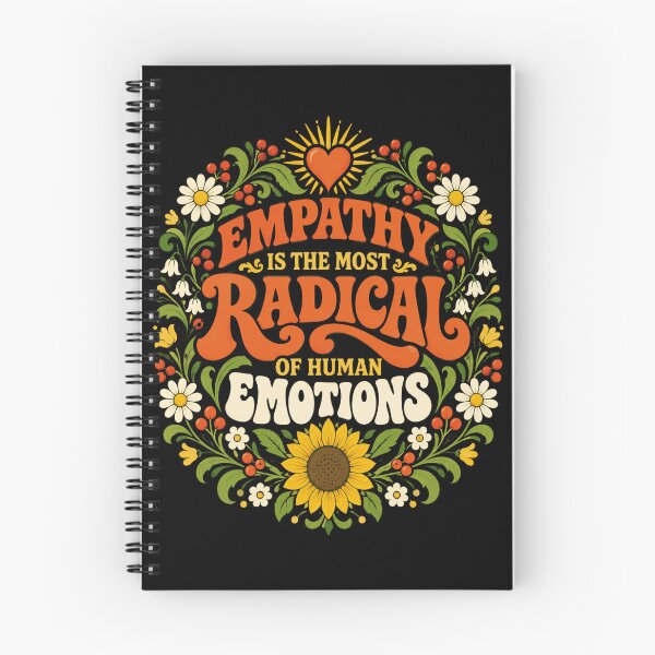 Item preview, Empathy Is the Most Radical Human Emotion Floral Quote designed and sold by ROUX-ART.
