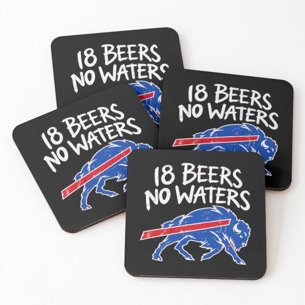 Item preview, 18 Beers No Water - Buffalo Bills designed and sold by TinaQuentin.