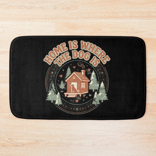 Item preview, Home Is Where The Dog designed and sold by FurRealStudioCo.
