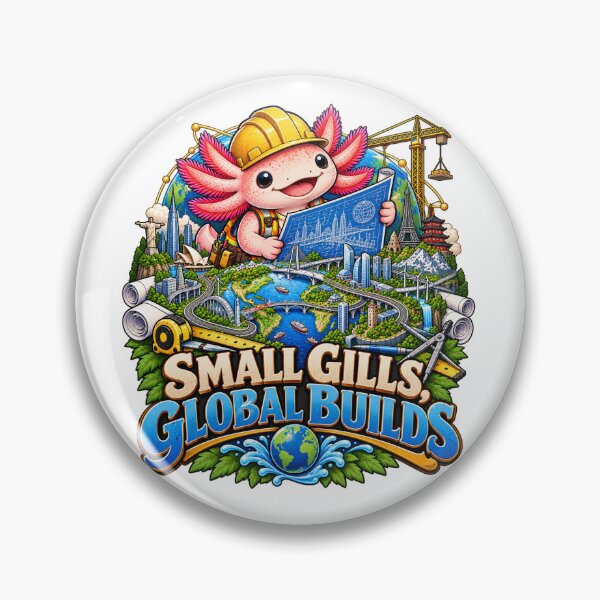 Item preview, Small Gills Global Builds – Cute Civil Engineer Axolotl designed and sold by Haji  Kamora.