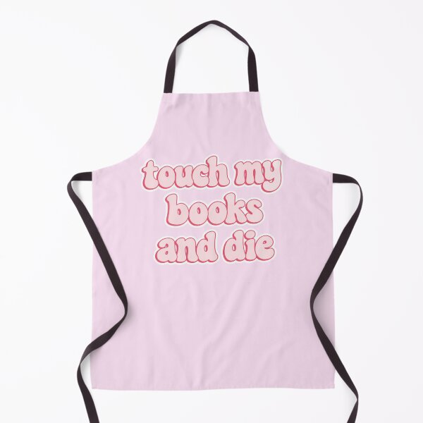 Item preview, touch my books and die - pink designed and sold by theliteraryedit.
