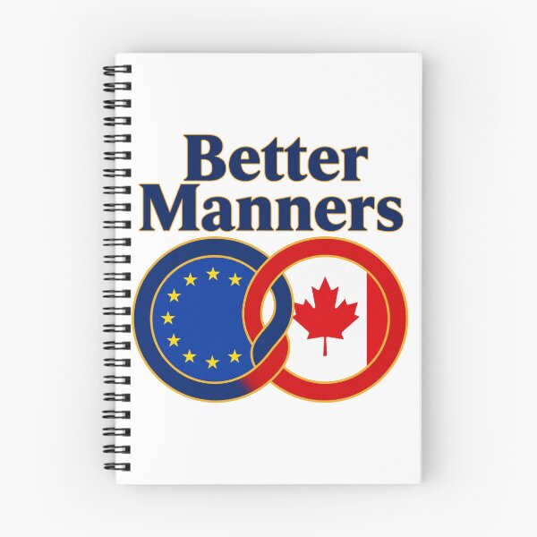 Item preview, Canada EU Better Manners Shirt – Mark Carney Speech Quote designed and sold by BearLoveDesign.