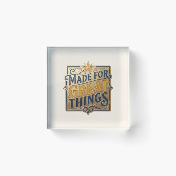 Item preview, Made for Great Things – Motivational quote for children and family designed and sold by Girih.