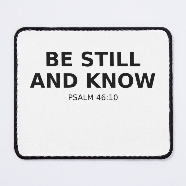 Item preview, Be Still And Know Psalm 46:10 designed and sold by Persevere-Co.