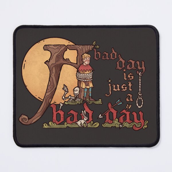 Item preview, A bad day is just a bad day (V2) | KCD2 designed and sold by keyvei.